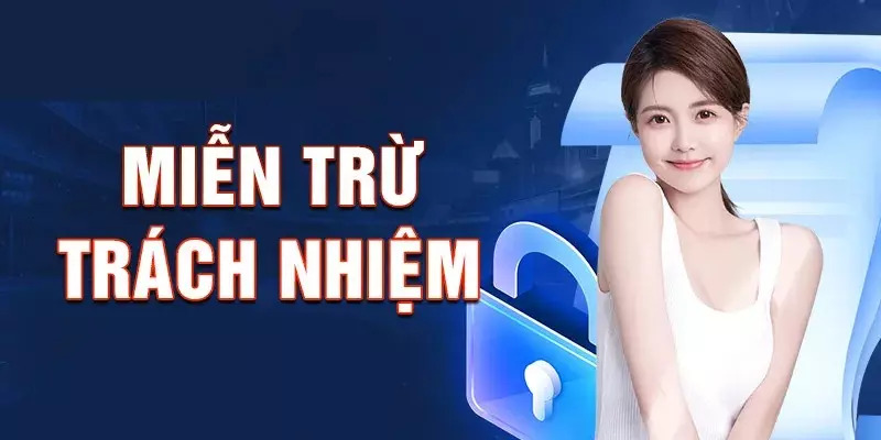 Loại trừ trách nhiệm với hội viên chưa đủ 18 tuổi