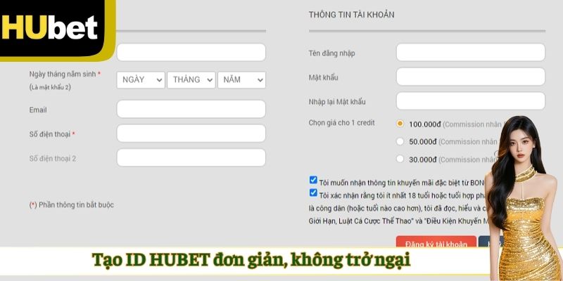 Tạo ID HUBET đơn giản, không trở ngại